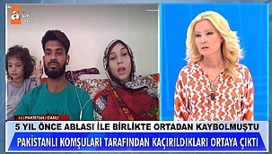 Müge Anlı'da Skandal! 13 yaşında Pakistanlı sığınmacı tarafından kaçırıldı! 