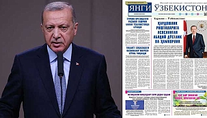 Cumhurbaaşkanı Erdoğan ,Yeni Özbekistan Gazetesi için makale kaleme aldı