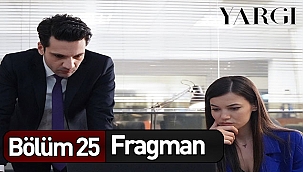 Yargı 25. bölüm fragmanı yayınlandı mı? 25. Bölüm İzle 