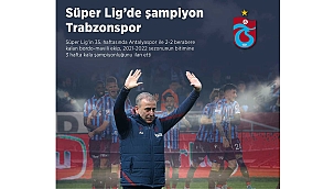 Süper Lig’de şampiyon Trabzonspor