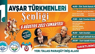Büyükşehir ve Talas Belediyeleri 'Avşar Türkmenleri Şenliği 'düzenledi