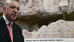  Erdoğan'dan 'Hüseyin Gazi Mağarası' talimatı