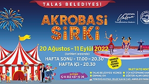 Kayseri’de Akrobasi Sirki Açılacak