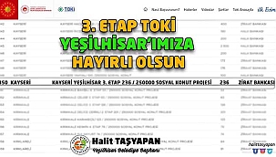 3. Etap Toki Yeşilhisar’a Hayırlı Olsun