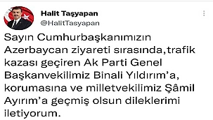 Başkan Taşyapan’dan Geçmiş Olsun Mesajı