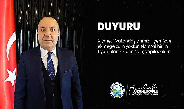 Pınarbaşı’nda Ekmeğe Zam Yok