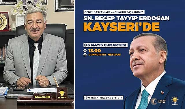 Tomarza AK Parti İlçe Başkanlığından Mitinge Davet