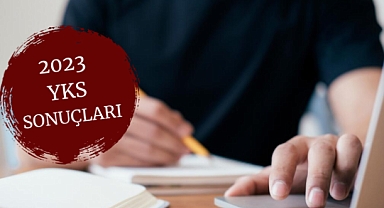 Son Dakika:2023 YKS SONUÇLARI AÇIKLANDI mı?