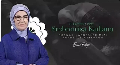 Emine Erdoğan, Srebrenitsa Soykırımı'nda hayatını kaybedenleri andı