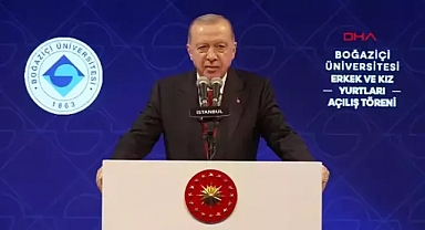 Erdoğan Erkek ve Kız Yurtları Açılış Töreni'nde açıklamalarda bulundu