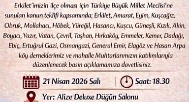 Erkilet’in ilçe olması için ortak toplantı yapılacak