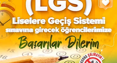 Büyükkılıç'tan LGS'ye girecek öğrencilere başarı mesajı: