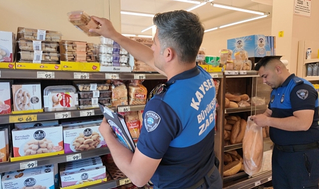 Kayseri Büyükşehir Zabıtası’ndan Zincir Marketlere Sıkı Denetim