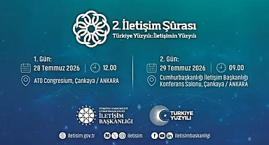 2'nci İletişim Şurası 2 gün boyunca Ankara'da gerçekleşecek!