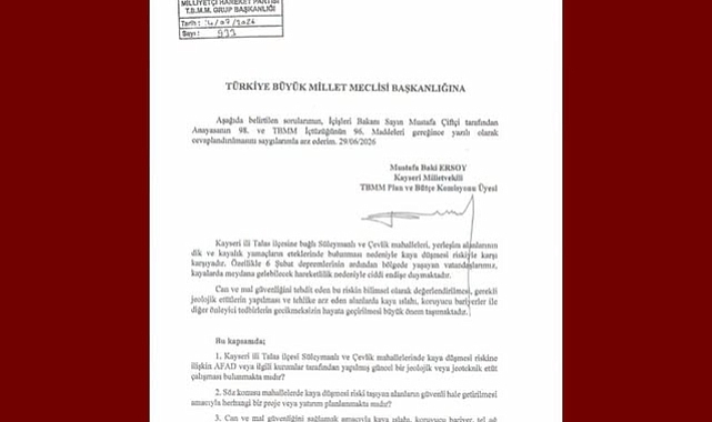 Baki Ersoy'dan; Talas'ın iki mahallesine destek: soru önergesi TBMM'de!