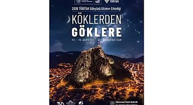 Bu Yılki TÜBİTAK Gökyüzü Gözlem Etkinliği, Afyonkarahisar'da Olacak