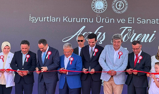 Hükümlüleri topluma kazandıracak proje: İşyurtları Ürün ve El Sanatları Fuarı'nın açılış töreni gerçekleştirlidi
