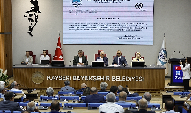 Kayseri Büyükşehir Meclisi'nde Başkan Büyükkılıç İmzasıyla Önemli Kararlar